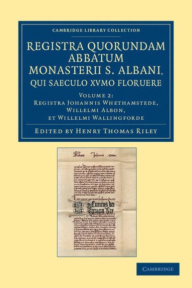 bokomslag Registra Quorundam Abbatum Monasterii S. Albani, Qui Saeculo Xvmo. Floruere - Volume 2