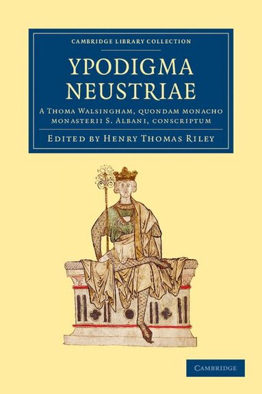 Thomas Walsingham, Henry Thomas Riley - Ypodigma Neustriae, Häftad