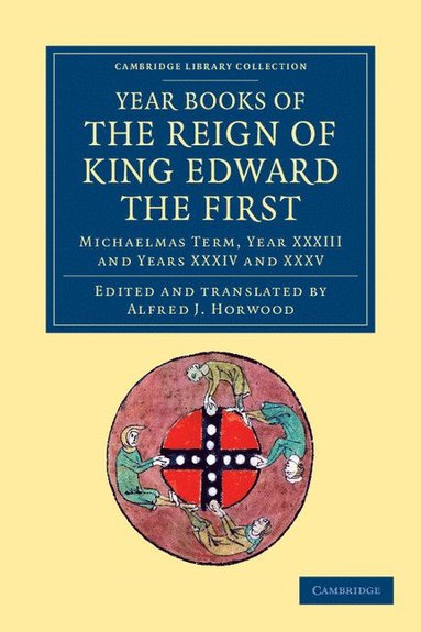 bokomslag Year Books of the Reign of King Edward the First