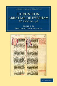 bokomslag Chronicon Abbatiae de Evesham ad annum 1418