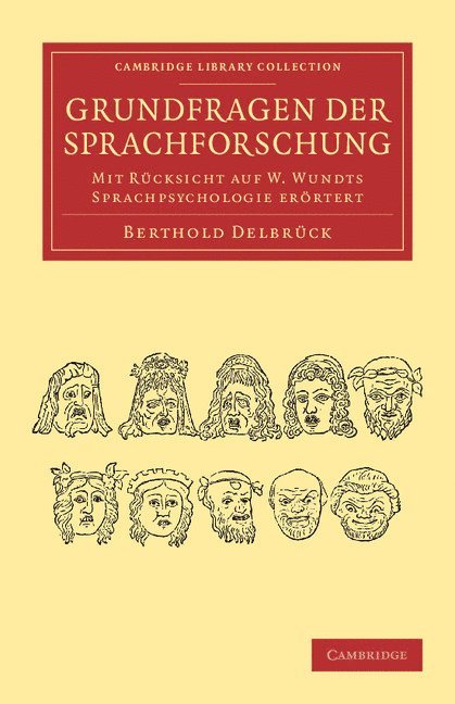 Berthold Delbrück, Berthold Delbruck, Berthold Delbr Ck - Grundfragen der Sprachforschung, Häftad