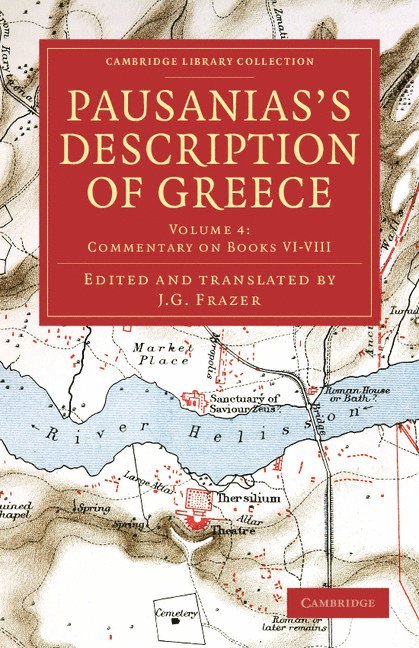 Pausanias, J. G. Frazer - Pausanias's Description of Greece, Häftad