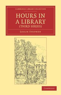 bokomslag Hours in a Library (Third Series)