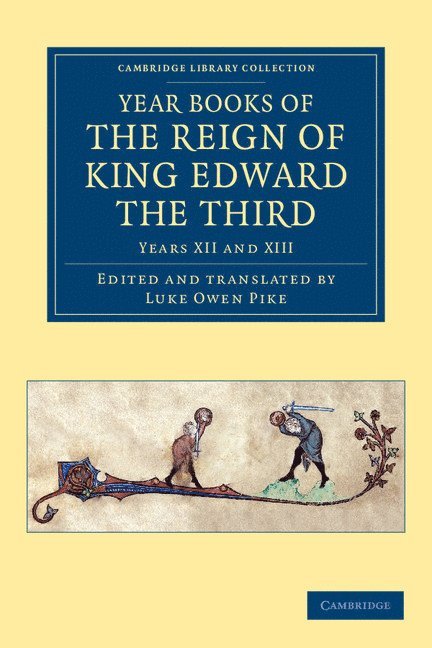 Year Books of the Reign of King Edward the Third 1