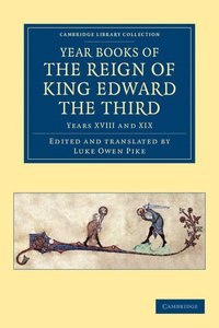 bokomslag Year Books of the Reign of King Edward the Third