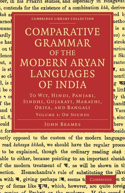 John Beames - Comparative Grammar of the Modern Aryan Languages of India, Häftad
