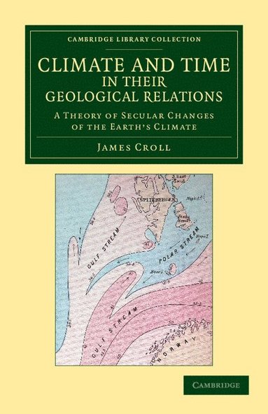 bokomslag Climate and Time in their Geological Relations