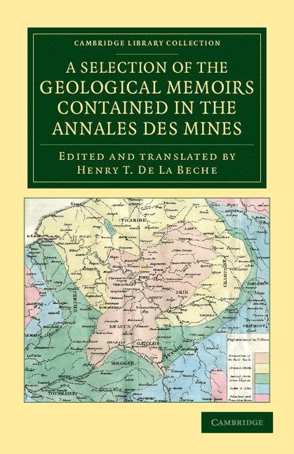 A Selection of the Geological Memoirs Contained in the Annales des Mines 1