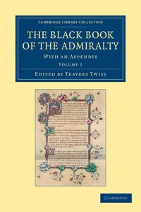 bokomslag The Black Book of the Admiralty - Volume 1