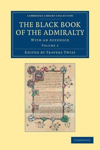 bokomslag The Black Book of the Admiralty - Volume 2