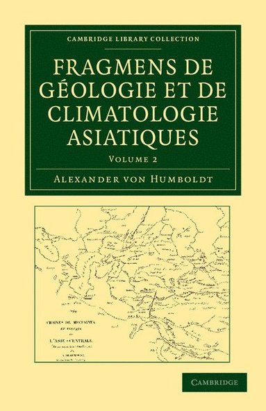 bokomslag Fragmens de geologie et de climatologie Asiatiques