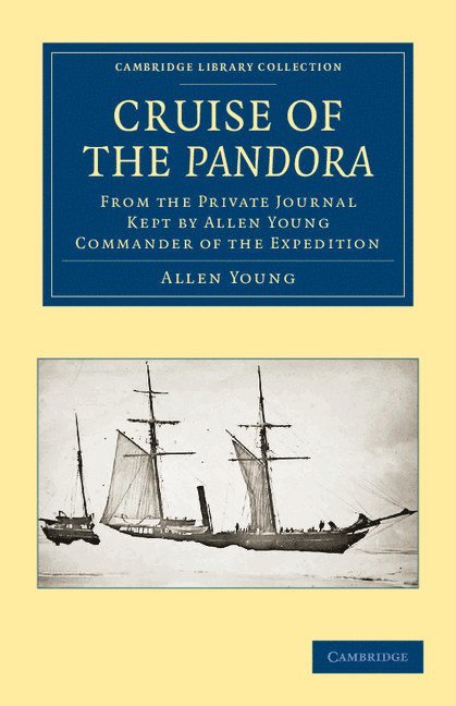 Allen Young - Cruise of the Pandora, Häftad
