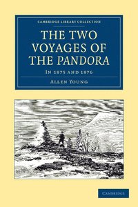 bokomslag The Two Voyages of the Pandora