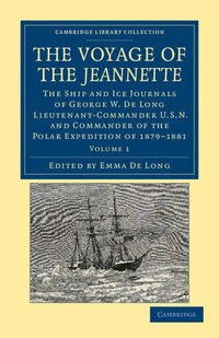 bokomslag The Voyage of the Jeannette
