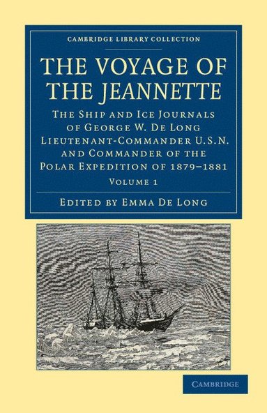 bokomslag The Voyage of the Jeannette