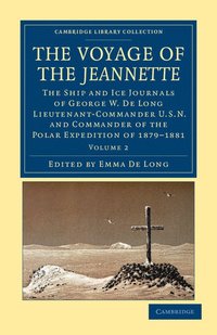 bokomslag The Voyage of the Jeannette