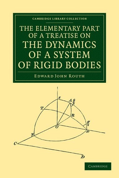 bokomslag The Elementary Part of a Treatise on the Dynamics of a System of Rigid Bodies