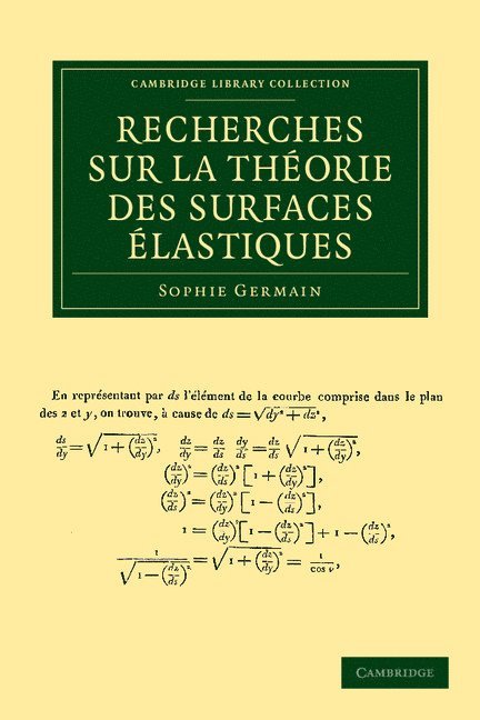 Recherches sur la théorie des surfaces élastiques