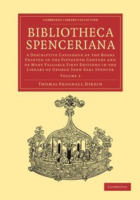 bokomslag Bibliotheca Spenceriana