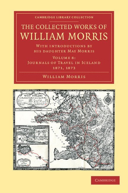 The Collected Works of William Morris 1