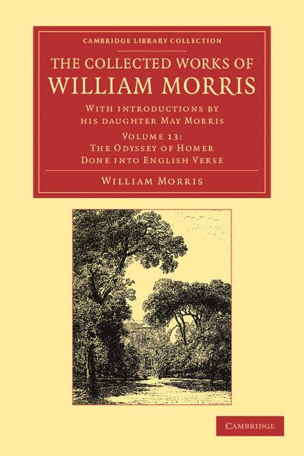 The Collected Works of William Morris 1