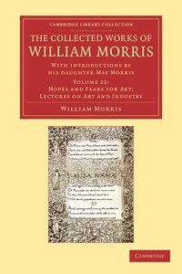 bokomslag The Collected Works of William Morris