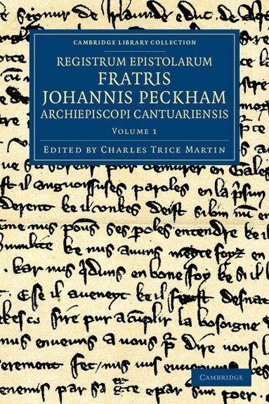 John Peckham, Charles Trice Martin - Registrum epistolarum fratris Johannis Peckham, Archiepiscopi Cantuariensis, Häftad