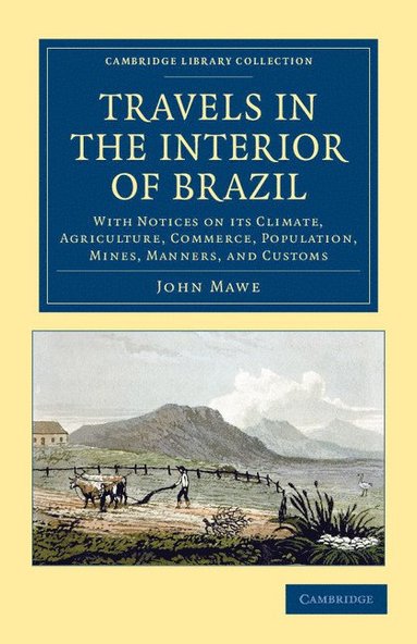 bokomslag Travels in the Interior of Brazil