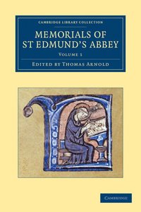 bokomslag Memorials of St Edmund's Abbey
