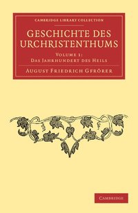 bokomslag Geschichte des Urchristenthums