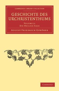 bokomslag Geschichte des Urchristenthums