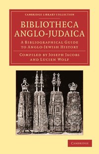 bokomslag Bibliotheca Anglo-Judaica