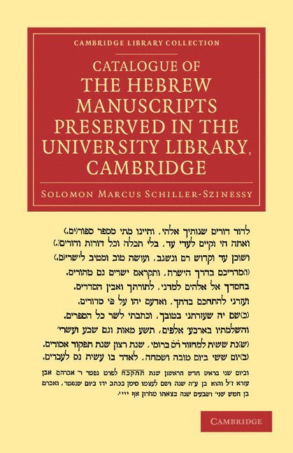 Catalogue of the Hebrew Manuscripts Preserved in the University Library, Cambridge 1