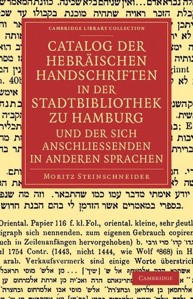 bokomslag Catalog der Hebraischen Handschriften in der Stadtbibliothek zu Hamburg und der sich anschliessenden in anderen Sprachen