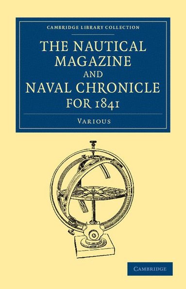 bokomslag The Nautical Magazine and Naval Chronicle for 1841