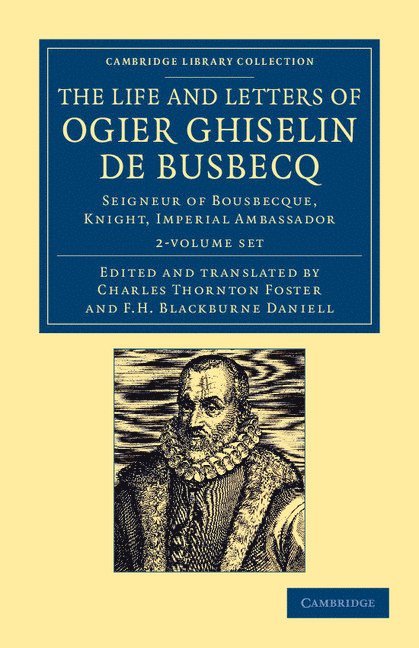 LIFE & LETTERS OF OGIER GHISEL
