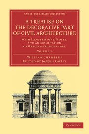 bokomslag Treatise on the Decorative Part of Civil Architecture: Volume 2