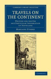 Mariana Starke - Travels on the Continent, Häftad