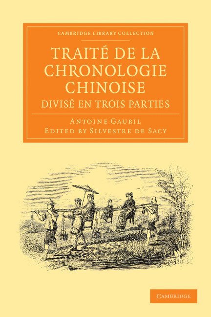 Trait de la chronologie chinoise, divis en trois parties 1