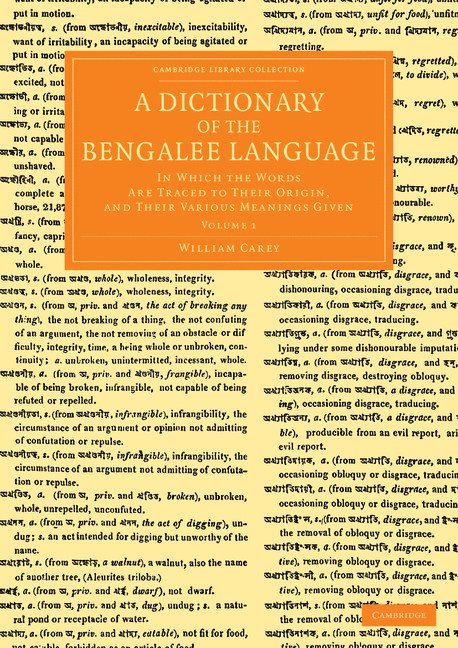 William Carey - A Dictionary of the Bengalee Language, Häftad