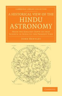 bokomslag A Historical View of the Hindu Astronomy