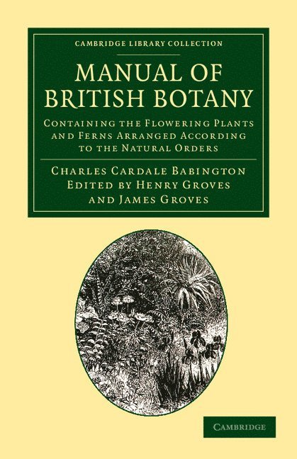 Manual of British Botany 1