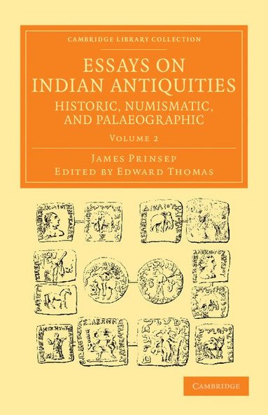 bokomslag Essays on Indian Antiquities, Historic, Numismatic, and Palaeographic