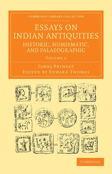 bokomslag Essays on Indian Antiquities, Historic, Numismatic, and Palaeographic - Volume 2