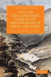 Brian Houghton Hodgson - Essays on the Languages, Literature, and Religion of Nepál and Tibet, Häftad