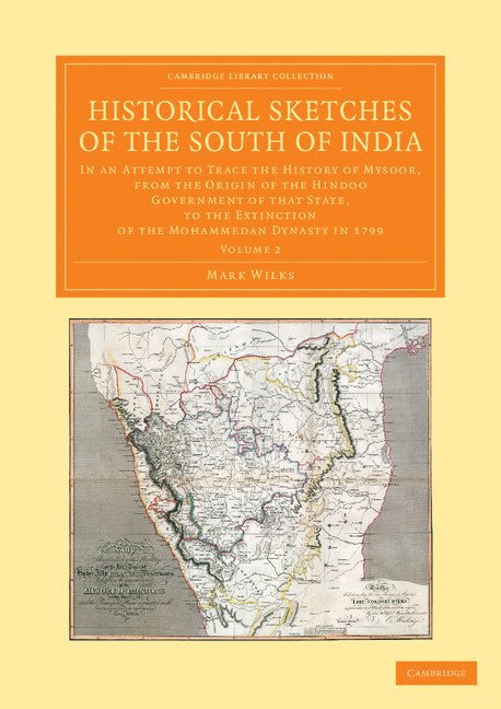 Mark Wilks - Historical Sketches of the South of India, Häftad