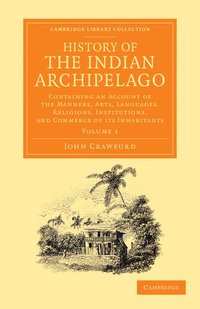 bokomslag History of the Indian Archipelago