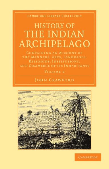 bokomslag History of the Indian Archipelago