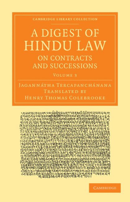 Jagannatha Tercapanchanana, Jagannantha Tarkapanachanana, Jagannatha Tercapanachanana - A Digest of Hindu Law, on Contracts and Successions, Häftad