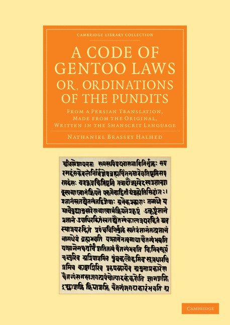 A Code of Gentoo Laws; or, Ordinations of the Pundits 1